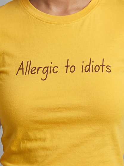 Allergic to Idiots Cotton Tee